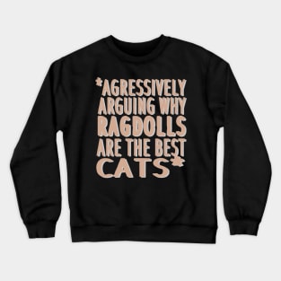 Cat puss mom cat hair gift ragdoll Crewneck Sweatshirt